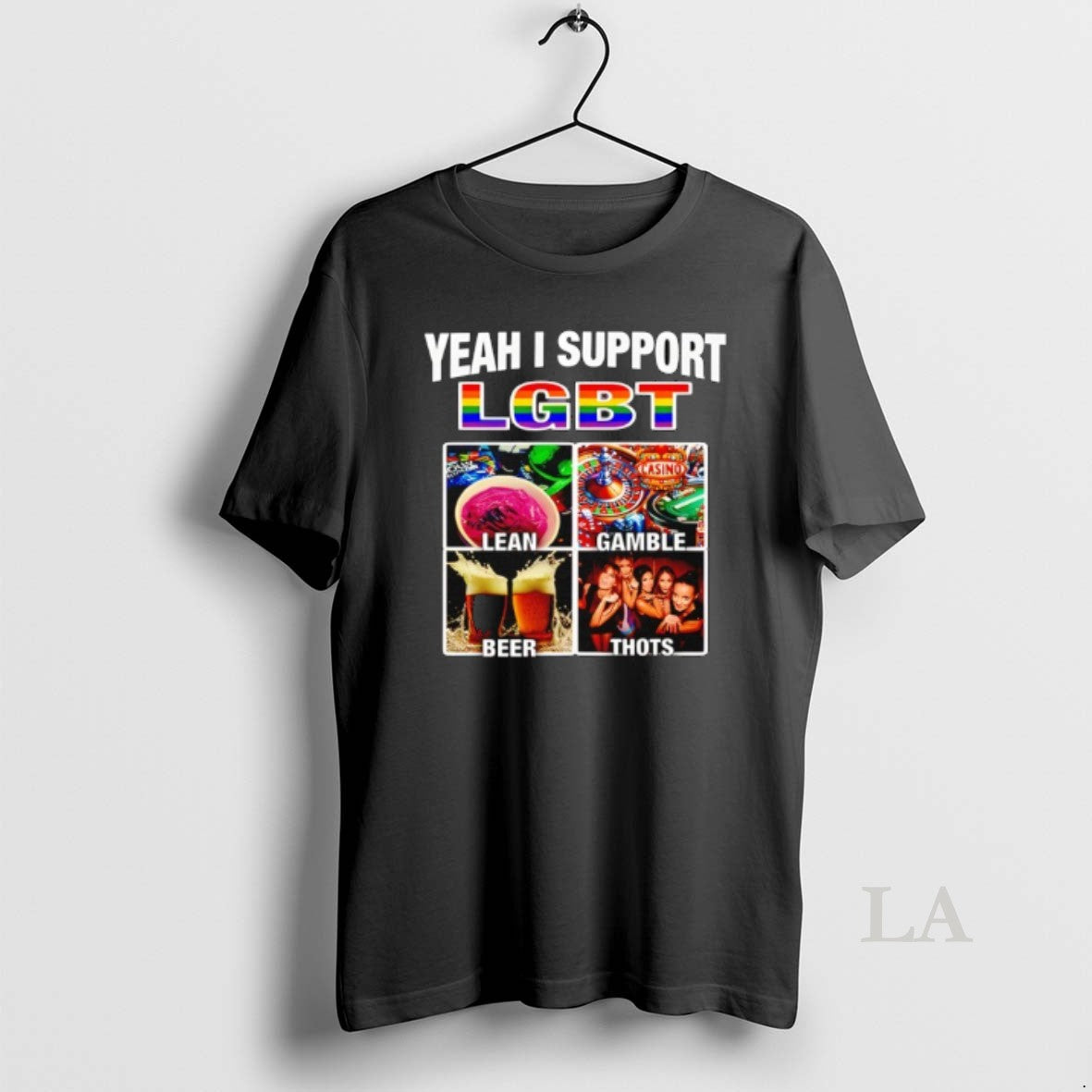 Original Yeah I Support Lgbt Casino Lean Gamble Beer Thots T-Shirts, Hoodie, Sweatshirt | CiraTrend.com