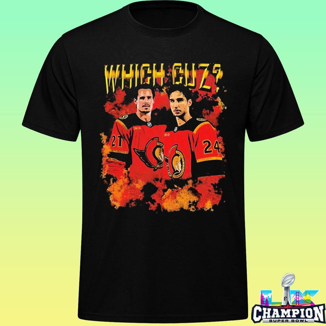Ottawa Senators Which Cuz Shirt