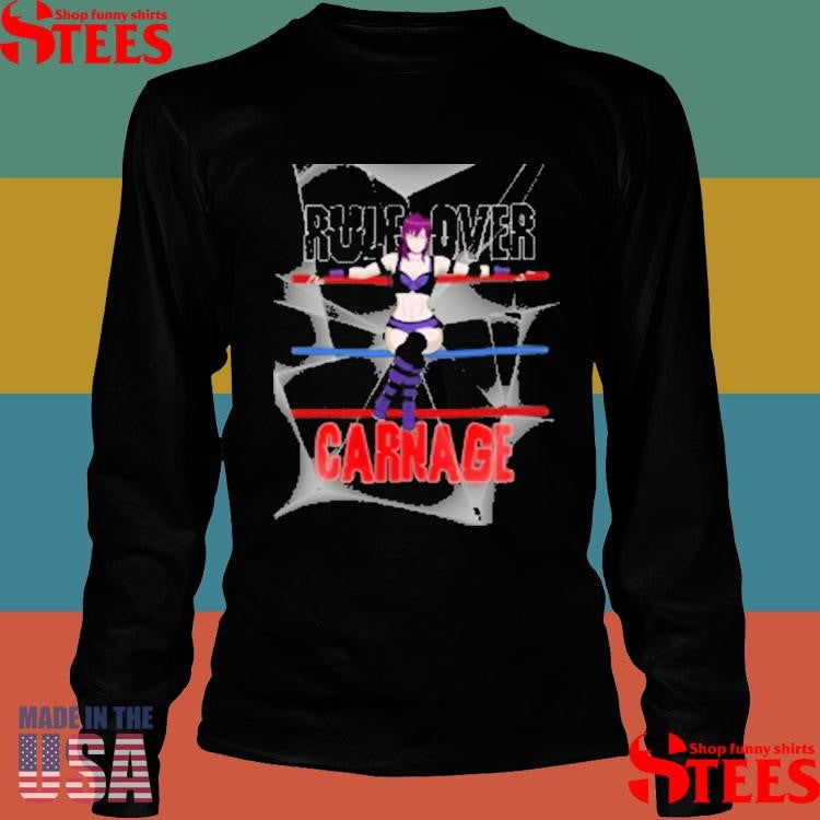 Out Of Nowhere Merchandise Rule Over Carnage Shirt