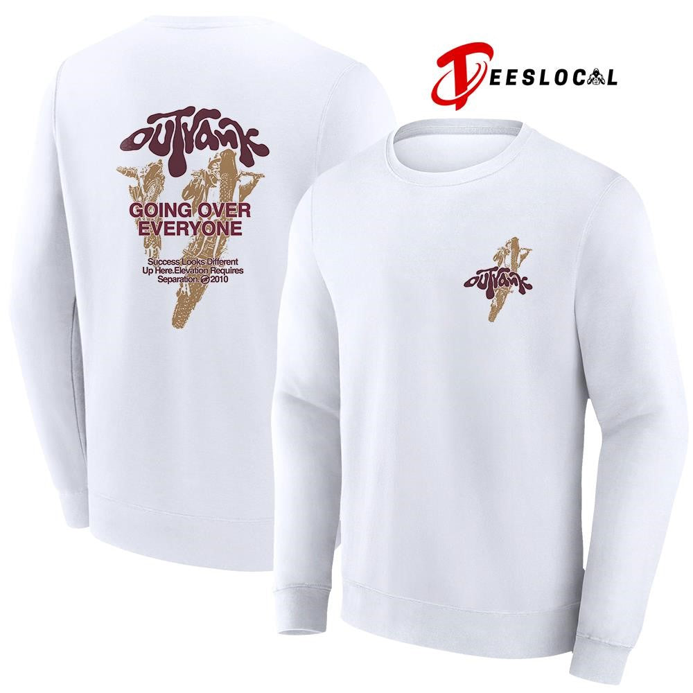 Outrank going over everyone success looks different up here shirt