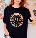 Over Stimulated Moms Club Colors Shirt, Moms Club Tee, Mothers Day Gift, Mom Birthday  T-shirt, sweater and Hoodie Cotton...