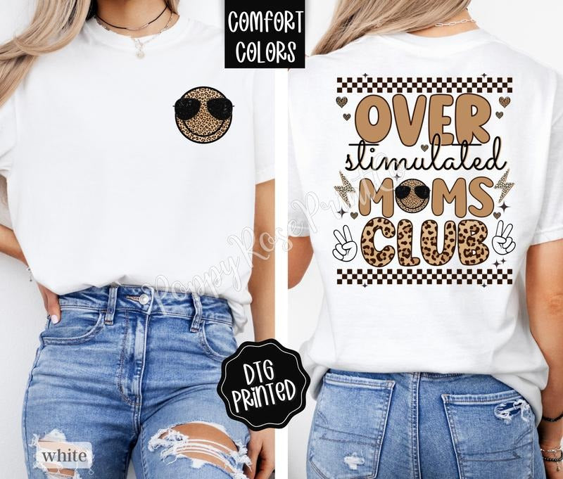 Overstimulated Moms Club Shirt Comfort Colors, Funny Mom Shirts Hoodie, Sweatshirt | CiraTrend.com