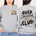 Overstimulated Moms Club Sweatshirt Mom Life Happy Face Shirt Moms Club Sweatshirt Cute Mom Sweatshirt Antisocial Mom...