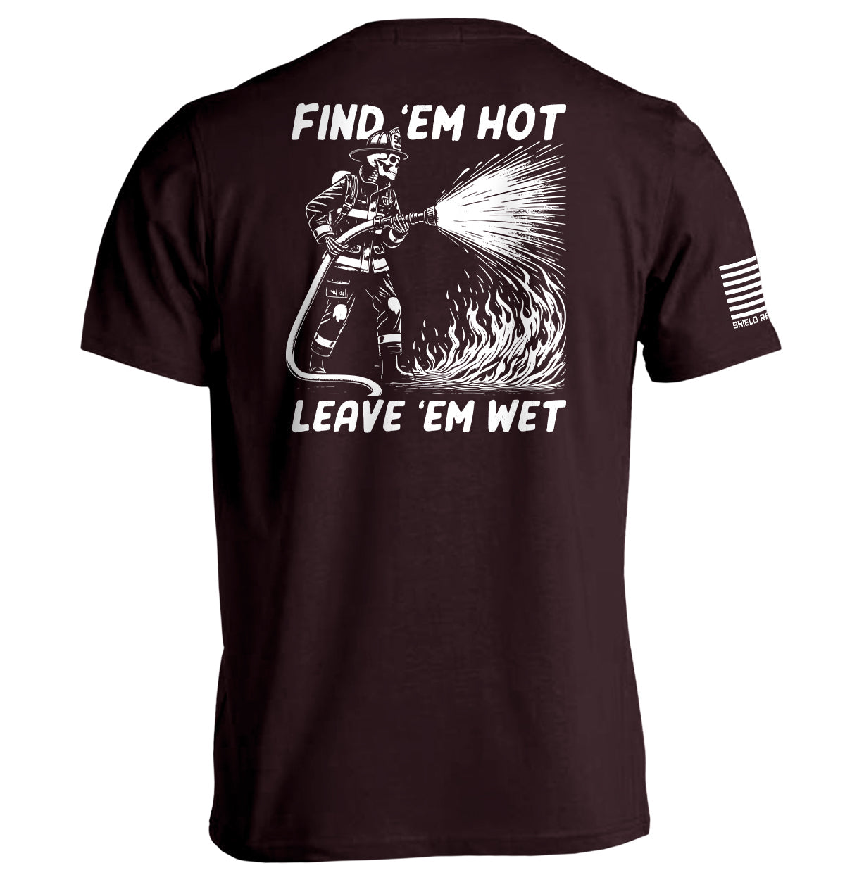 Find 'em Hot Leave 'em Wet T-Shirts, Hoodie, Sweatshirt | CiraTrend.com (Image 3)