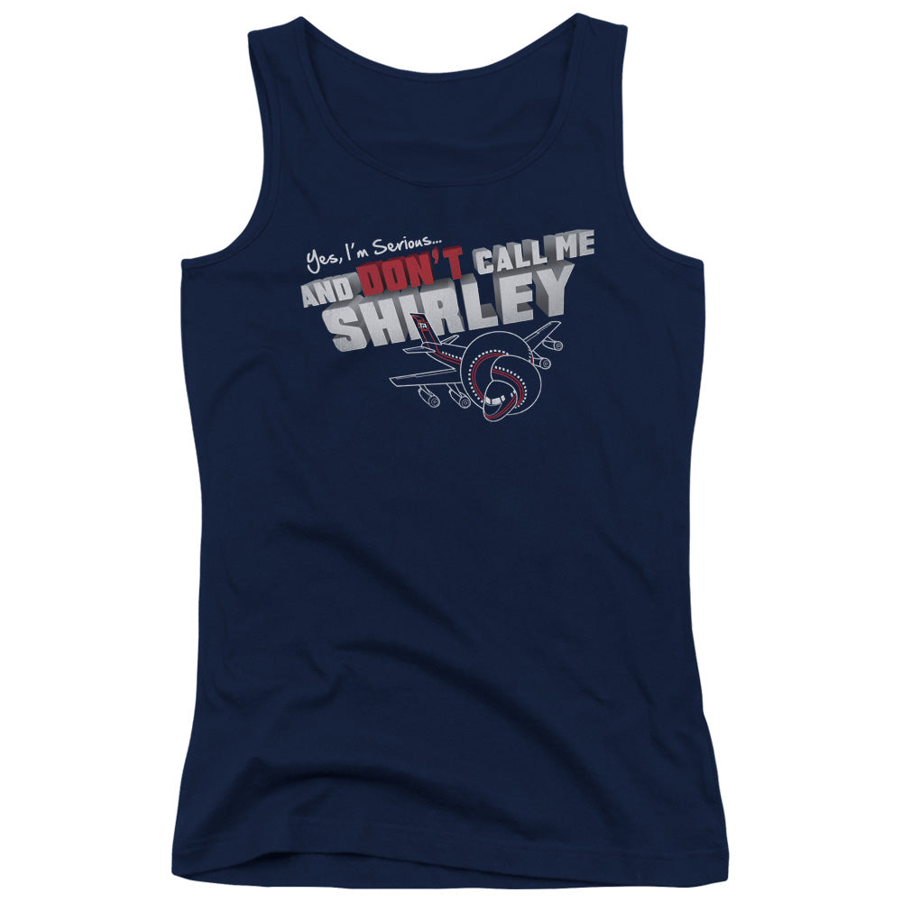 Airplane! Don't Call Me Shirley Womens Tank Top Shirt Navy Blue Hoodie, Sweatshirt | CiraTrend.com