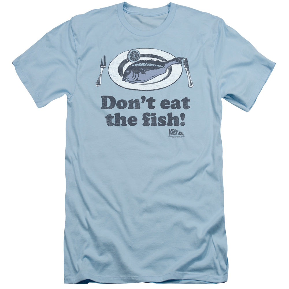 Airplane! Don't Eat The Fish Slim Fit Mens T Shirt Light Blue Hoodie, Sweatshirt | CiraTrend.com