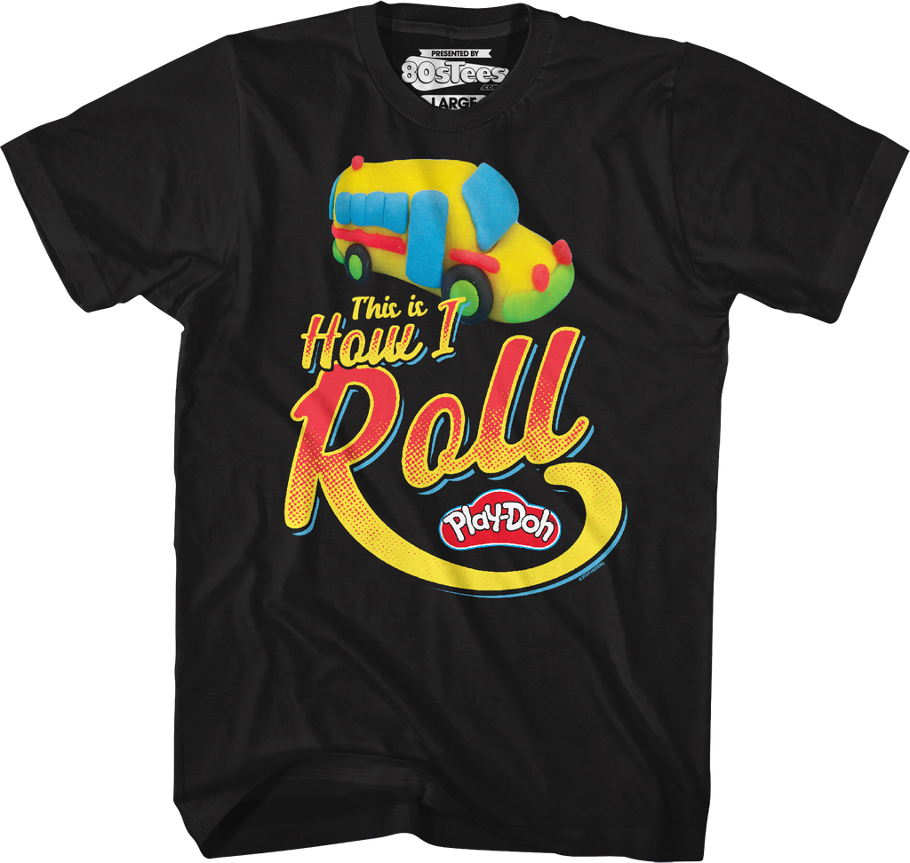 This Is How I Roll Play-Doh T-Shirt Hoodie, Sweatshirt | CiraTrend.com (Image 5)