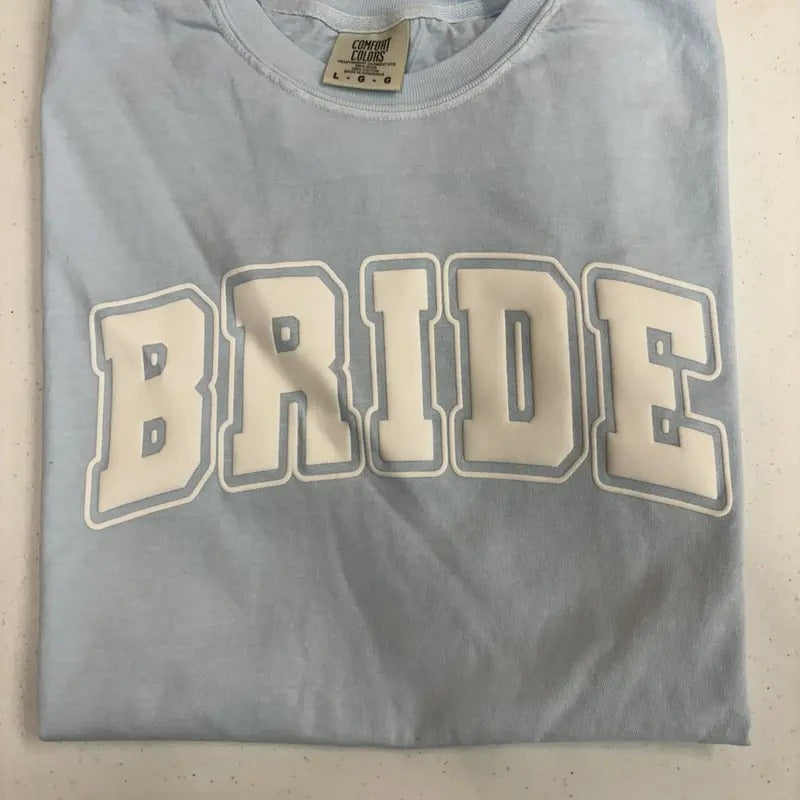 PUFF Bride Print Comfort Colors T-Shirt Hoodie, Sweatshirt | CiraTrend.com