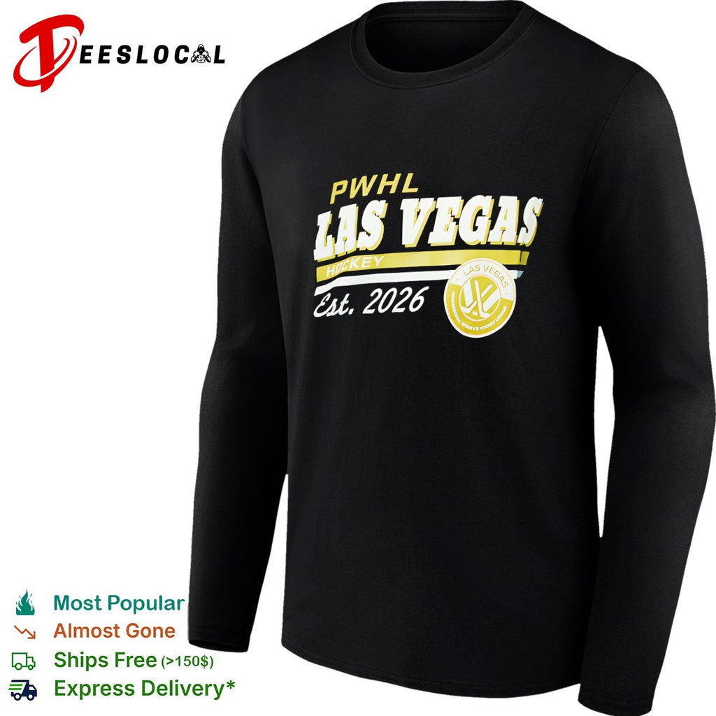 PWHL Las Vegas Hockey Est 2026 shirt