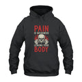 Pain Is Weakness Leaving The Body Hoodie