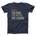 Papa The Man The Myth The Legend T-shirt The Man The Myth The Legend Papa Papa Gift Papa Shirt Can Be Personalized Free ...