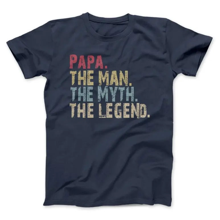 Papa The Man The Myth The Legend T-shirt The Man The Myth The Legend Papa Papa Gift Papa Shirt Can Be Personalized Free ...