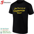 Par Tee Like A Champion Today shirt