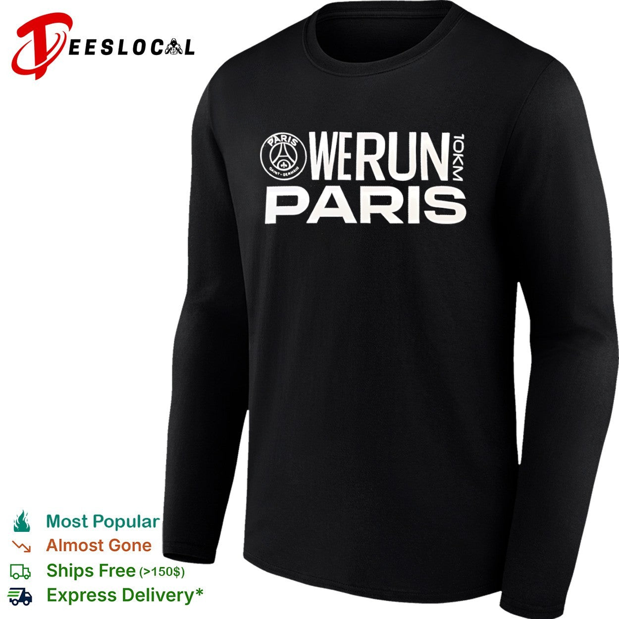 Paris Saint Germain we run 10km logo shirt