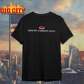 Pass The Cranberry Sauce Thanksgiving Lover Food shirt