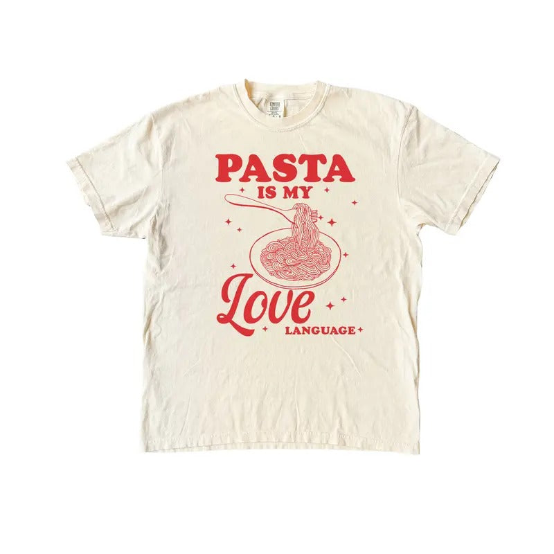 Pasta Is My Love Language T-Shirt, Retro Valentines Day Shirt, Comfort Colors Shirt, Funny Unisex Fit Shirts, Vintage Streetwear