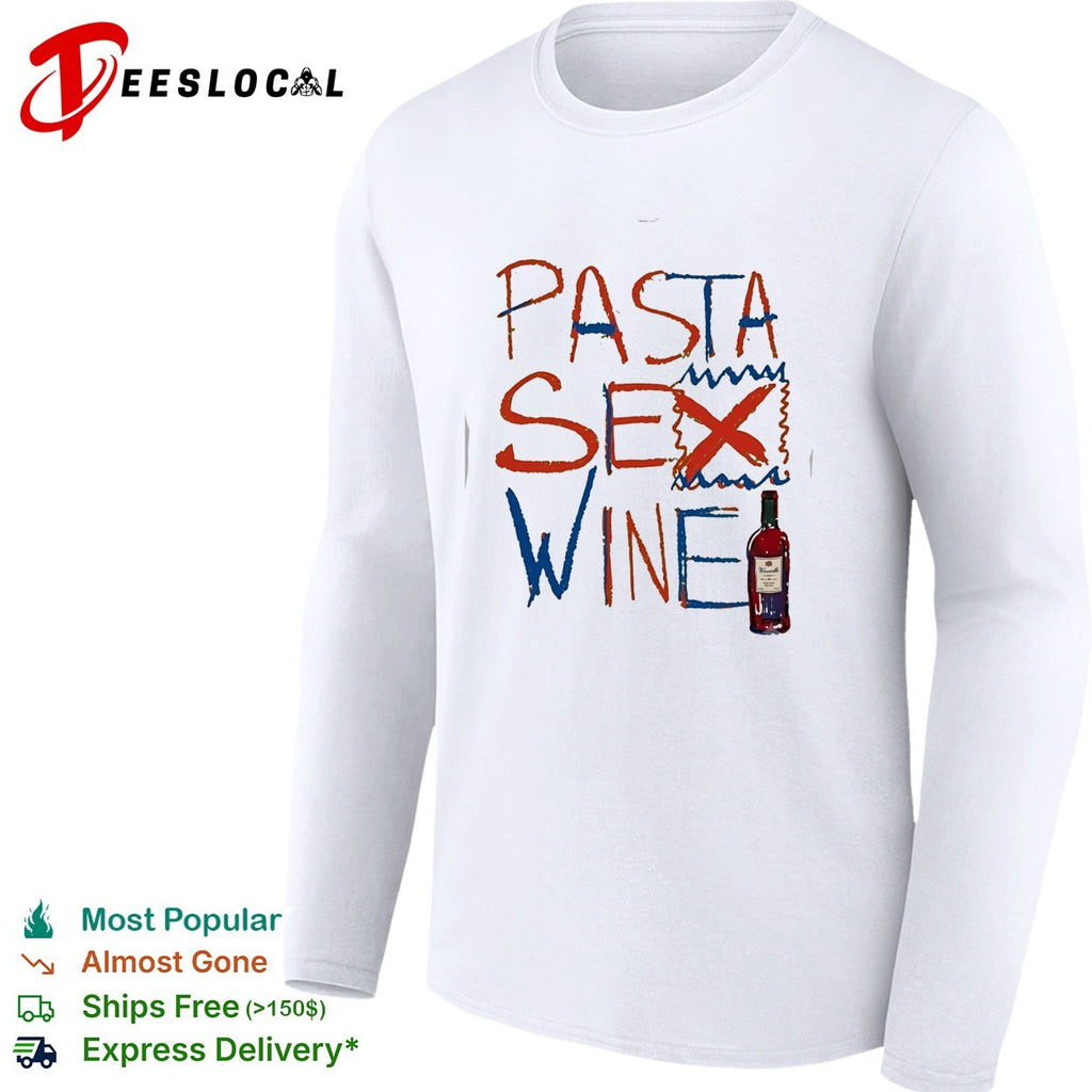 Pasta sex wine bottle shirt