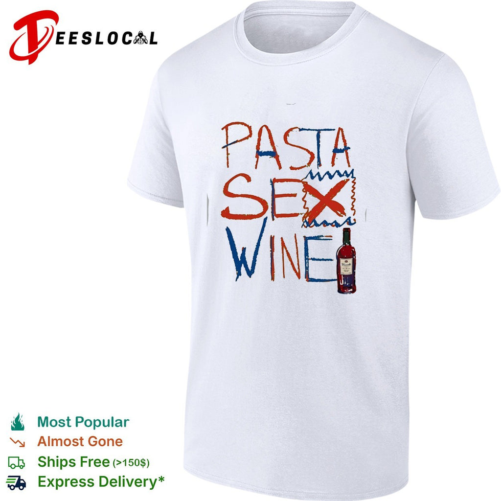 Pasta sex wine bottle shirt