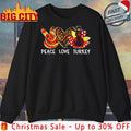 Peace Love Turkey Thanksgiving 2025 shirt