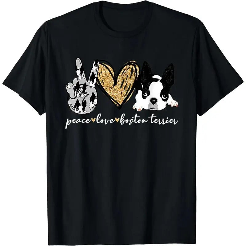 Peace, Love & Boston Terriers: Dog Mom's Delight T-Shirt