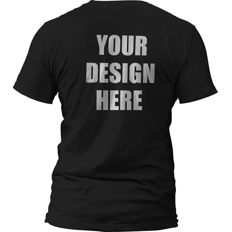Personalized DTG Printed Classic T-Shirt - Add Your Own Design, Graphic, Text, Front or Back