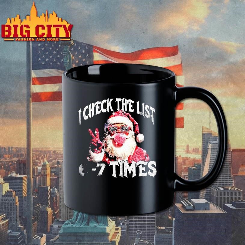 Pink Santa I check the list 6 7 times Christmas shirt