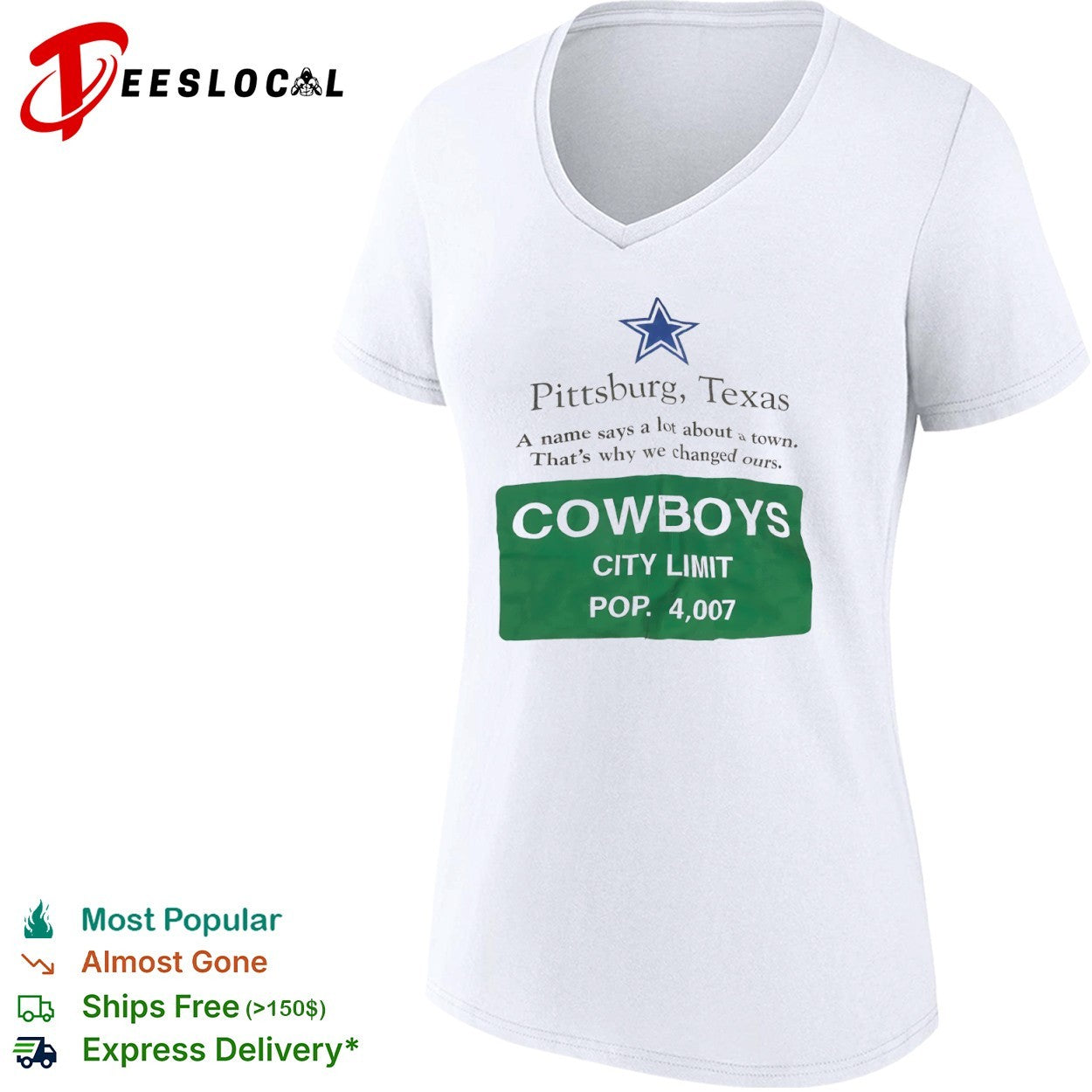 Pittsburg Texas Cowboys A name says a lot about a town shirt