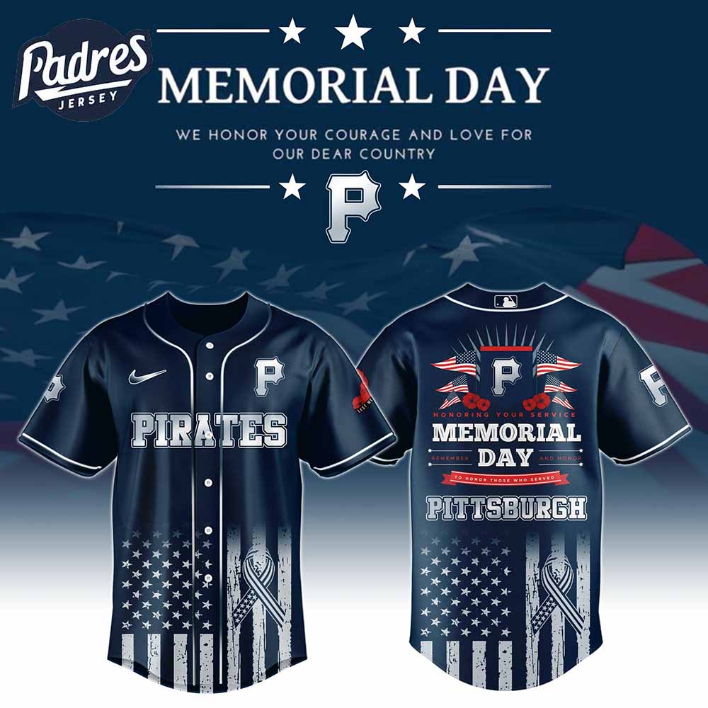 Pittsburgh Pirates Special Memorial Day Baseball Jersey - Padres Jersey Oasis: Elevate Your Baseball Style Game