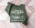 Please Be Patient With Me I'm From The 1900s Sweatshirt, Funny Graphic Shirt, 1900s Graphic Shirt, Western Shirt, Born In...