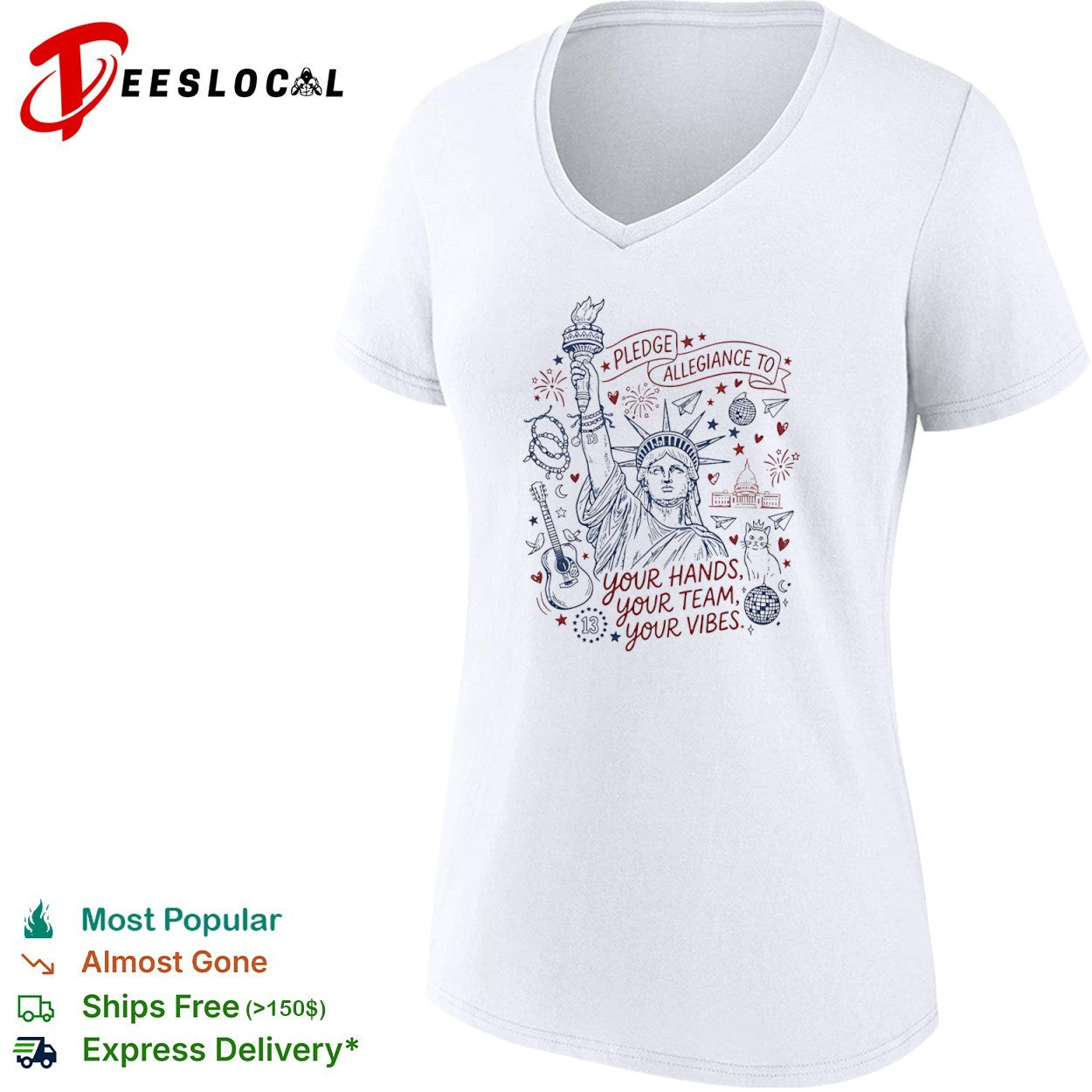 Pledge Allegiance to Your Hands Your Team Your Vibes Eras Tour shirt