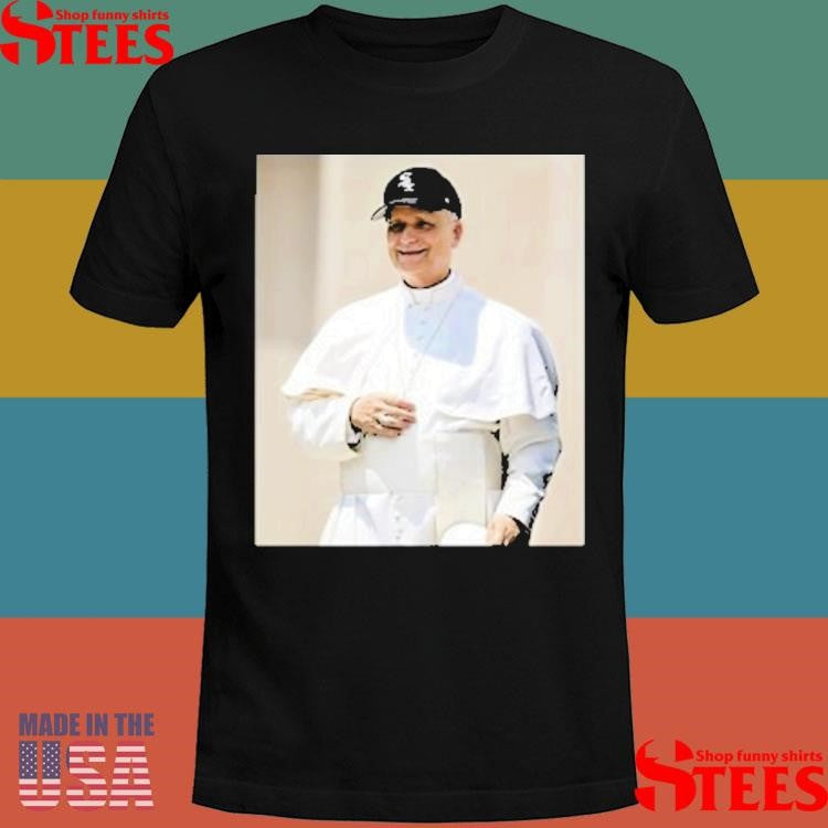Pope Leo Xiv A White Sox Hat At The Vatican T-shirt