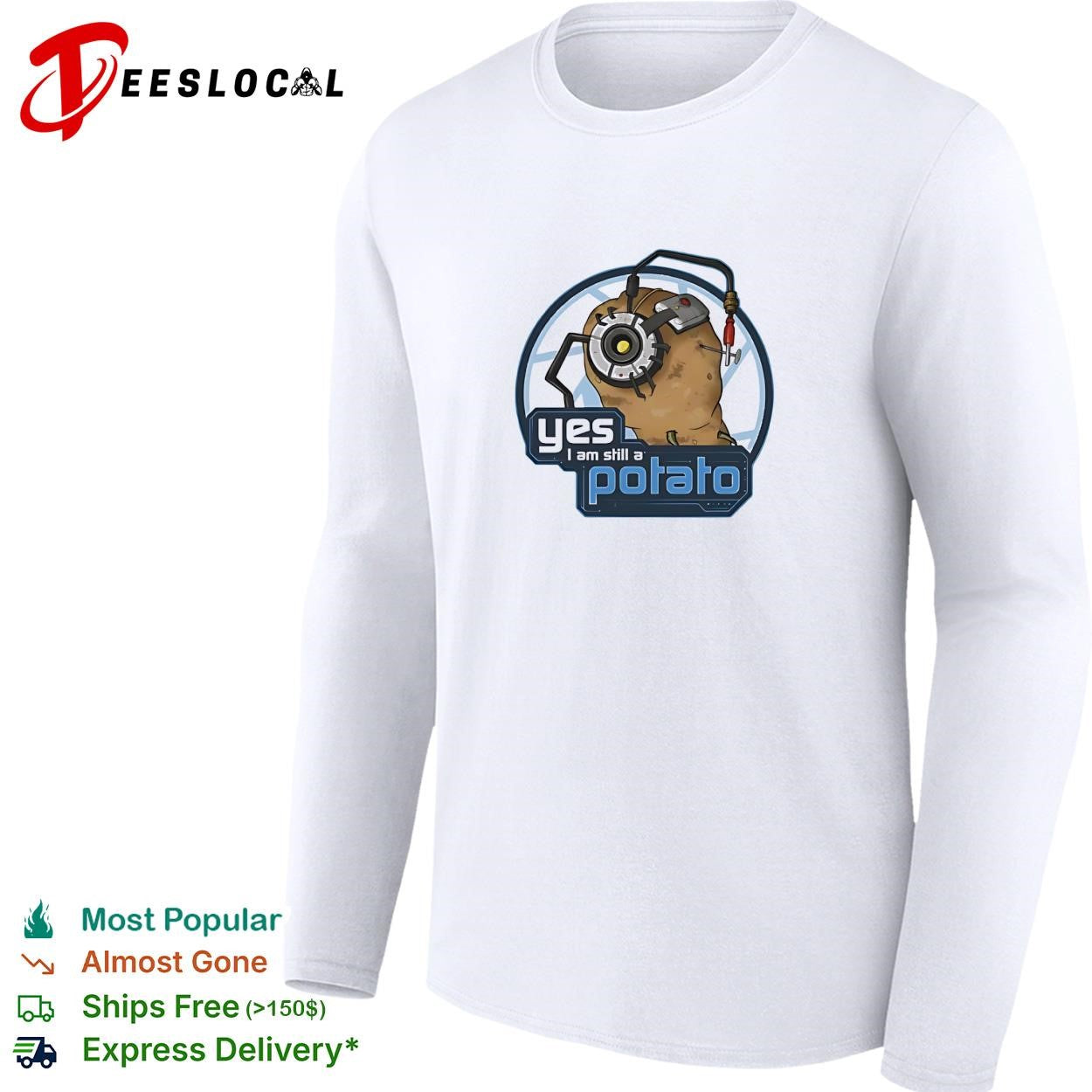 Portal GLaDOS video game cyborg spud yes I am still a potato shirt