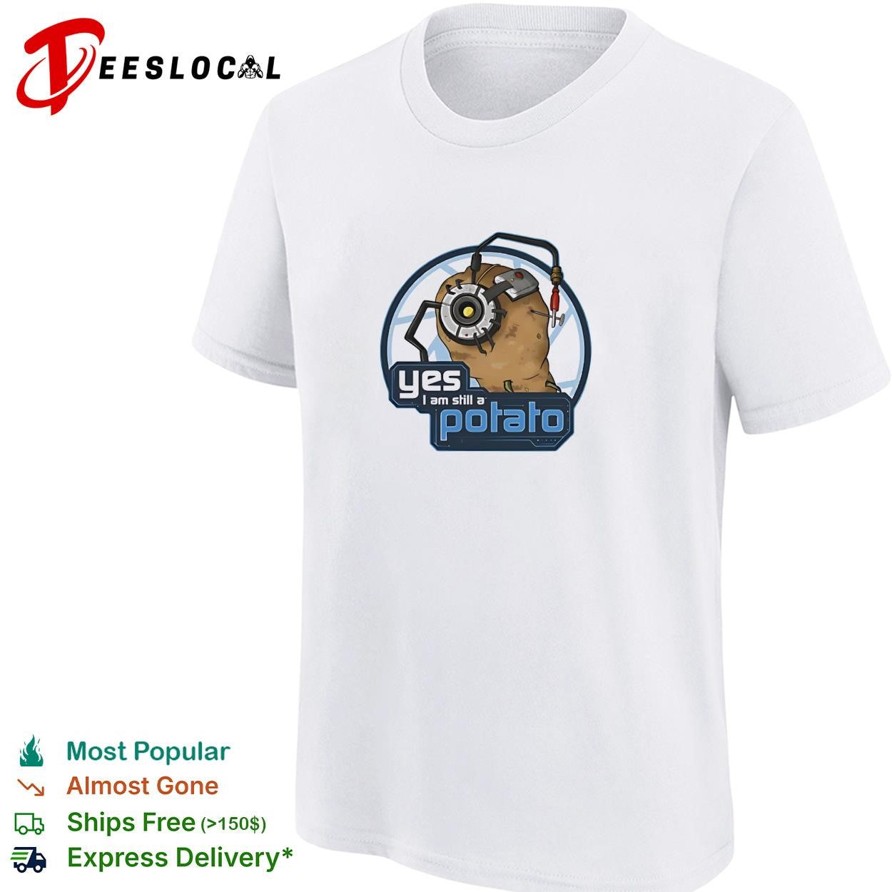 Portal GLaDOS video game cyborg spud yes I am still a potato shirt
