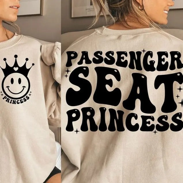 Premium  Passenger Seat Princess , Vacay Quote sweatshirt T-Shirts, Hoodie | CiraTrend.com