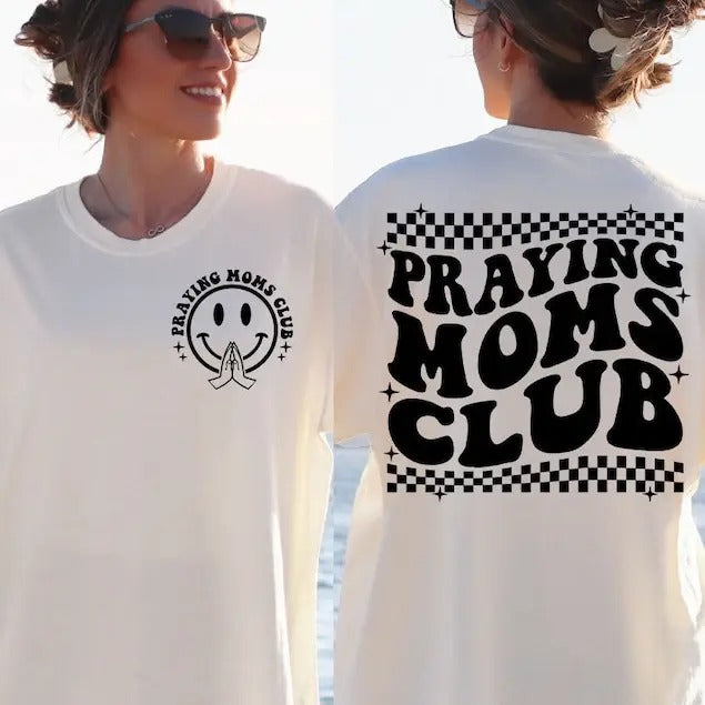Premium  Praying Moms Club , Mama , catholic Mom , Christian Mom , Religious sweatshirt T-Shirts, Hoodie | CiraTrend.com