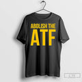 Premium Abolish The Atf Graphic T-Shirts, Hoodie, Sweatshirt | CiraTrend.com
