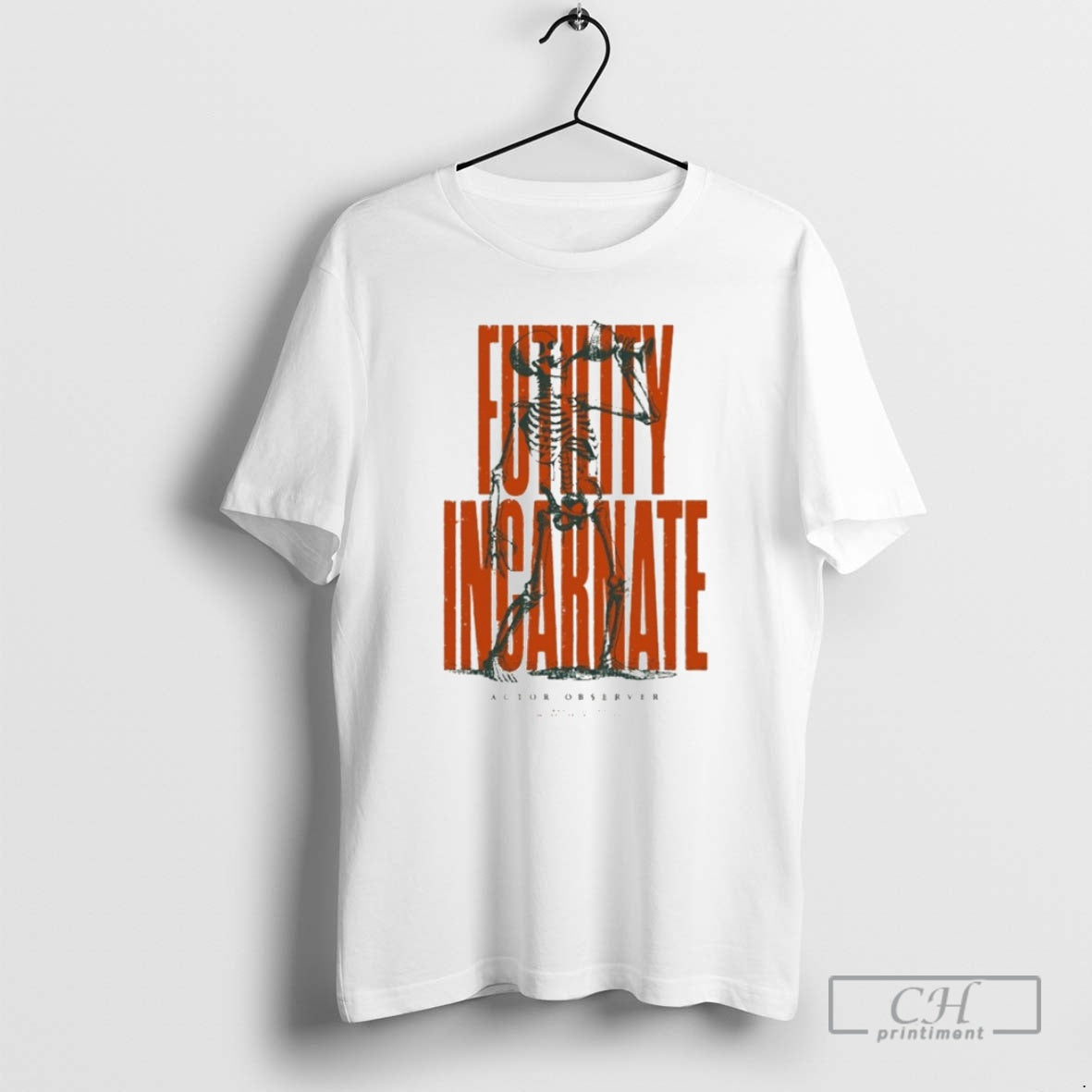 Premium Actor Observer Futility Incarnate Skeleton Shirt Sweater Hoodie, Sweatshirt | CiraTrend.com
