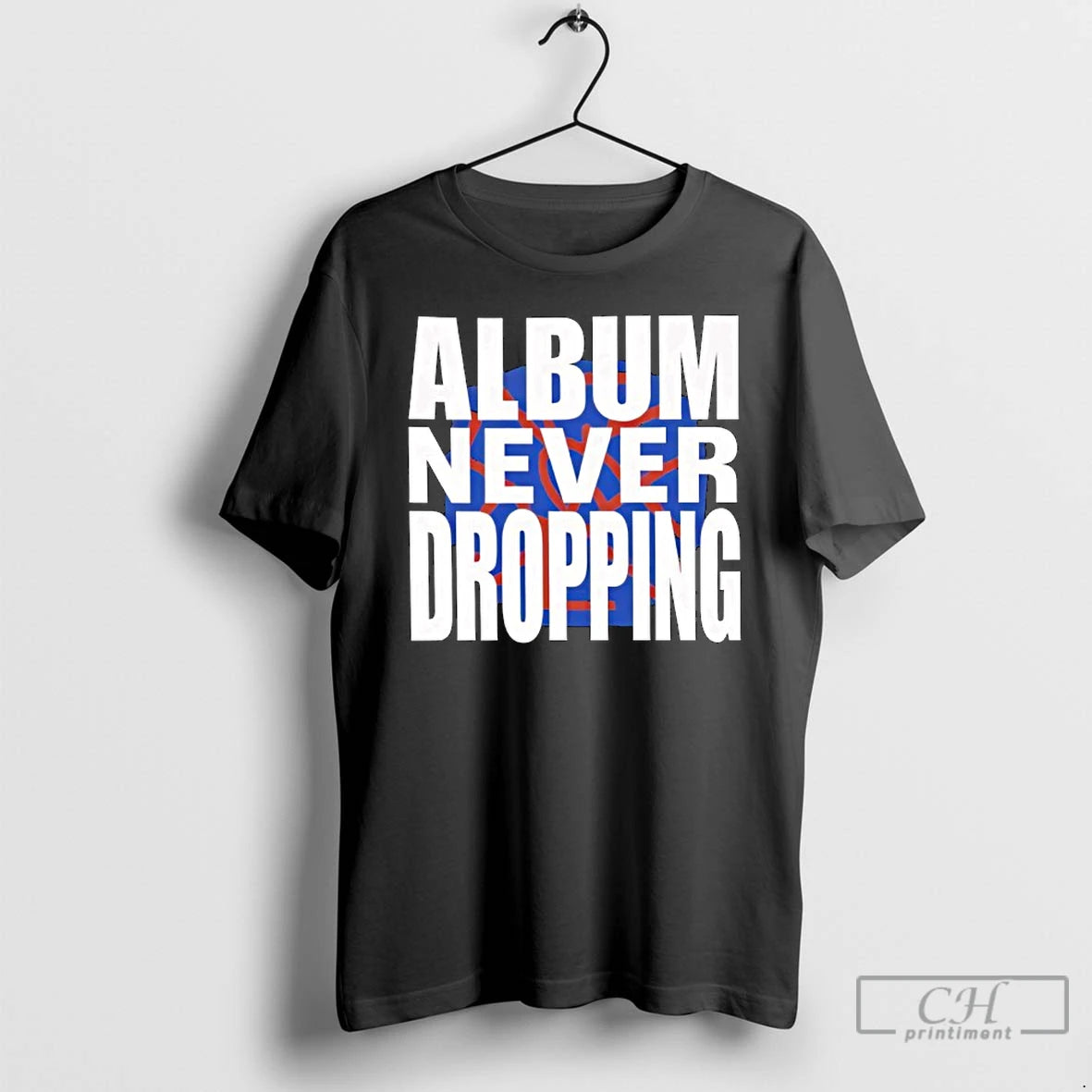 Premium Asap Rocky Never Dropping Album T-Shirts, Hoodie, Sweatshirt | CiraTrend.com
