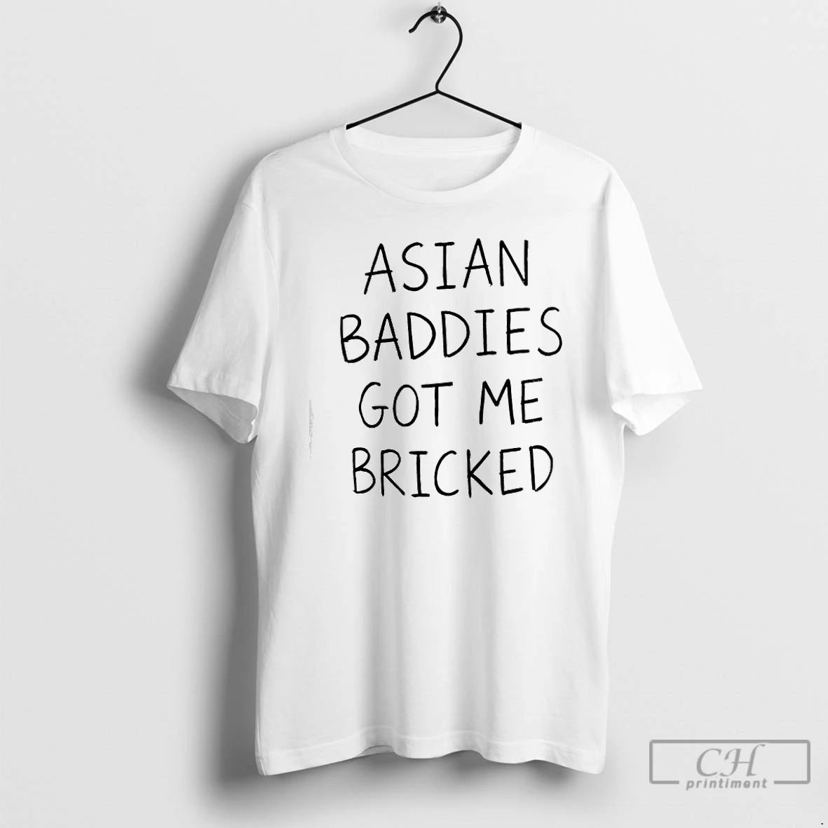 Premium Asian Baddies Got Me Bricked T-Shirts, Hoodie, Sweatshirt | CiraTrend.com
