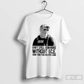 Premium Cant Spell Cowardice Without Ice Show Your Face Gestapo Scum T-Shirts, Hoodie, Sweatshirt | CiraTrend.com