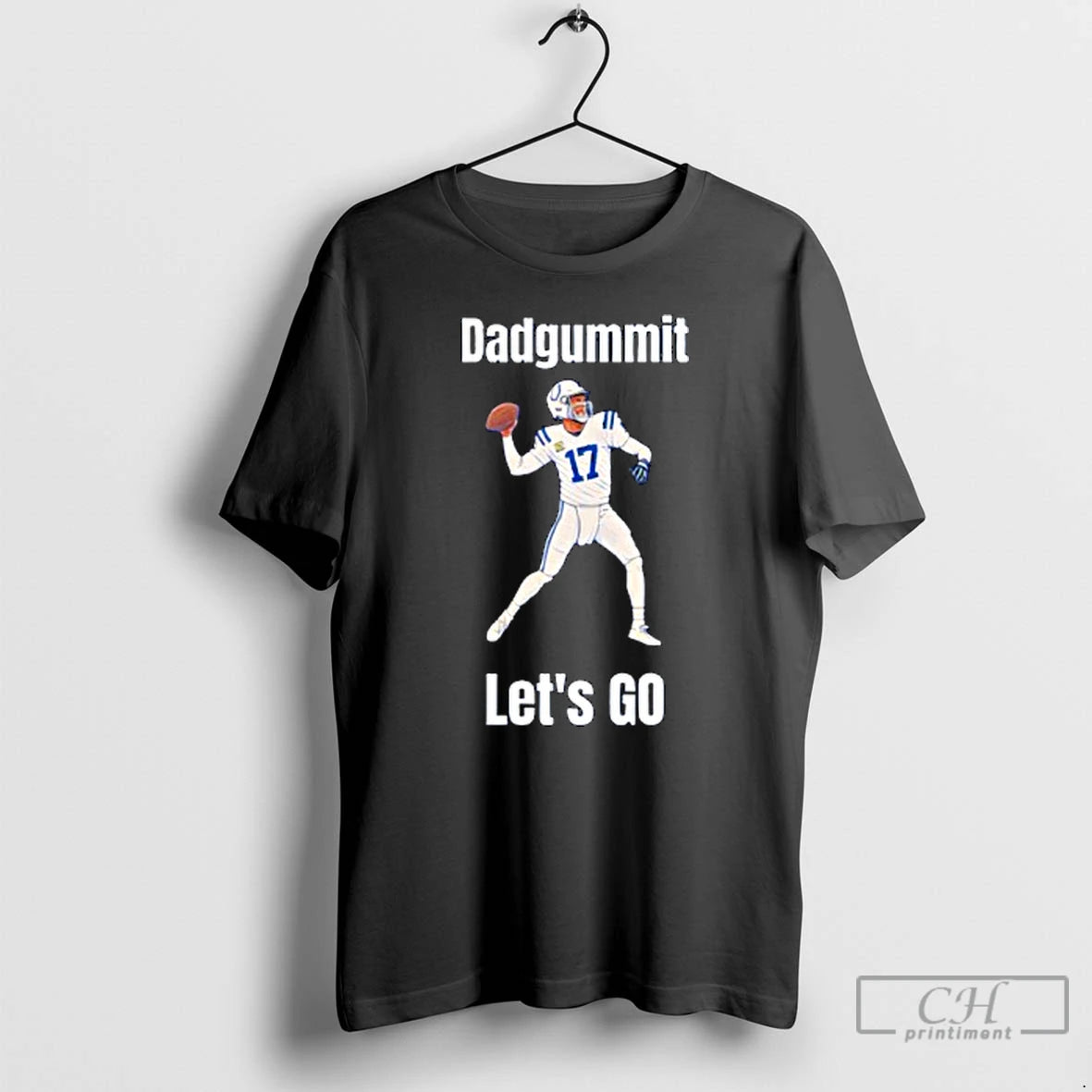 Premium Colts Philip Rivers Dadgummit Lets Go T-Shirts, Hoodie, Sweatshirt | CiraTrend.com