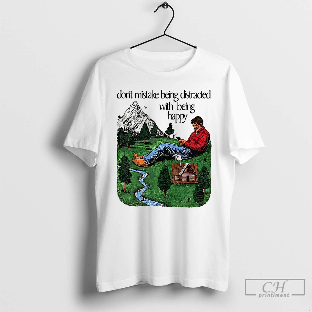 Premium Dont Mistake Being Distracted With Being Happy Man In Nature Retro T Shirts Sweater Hoodie, Sweatshirt