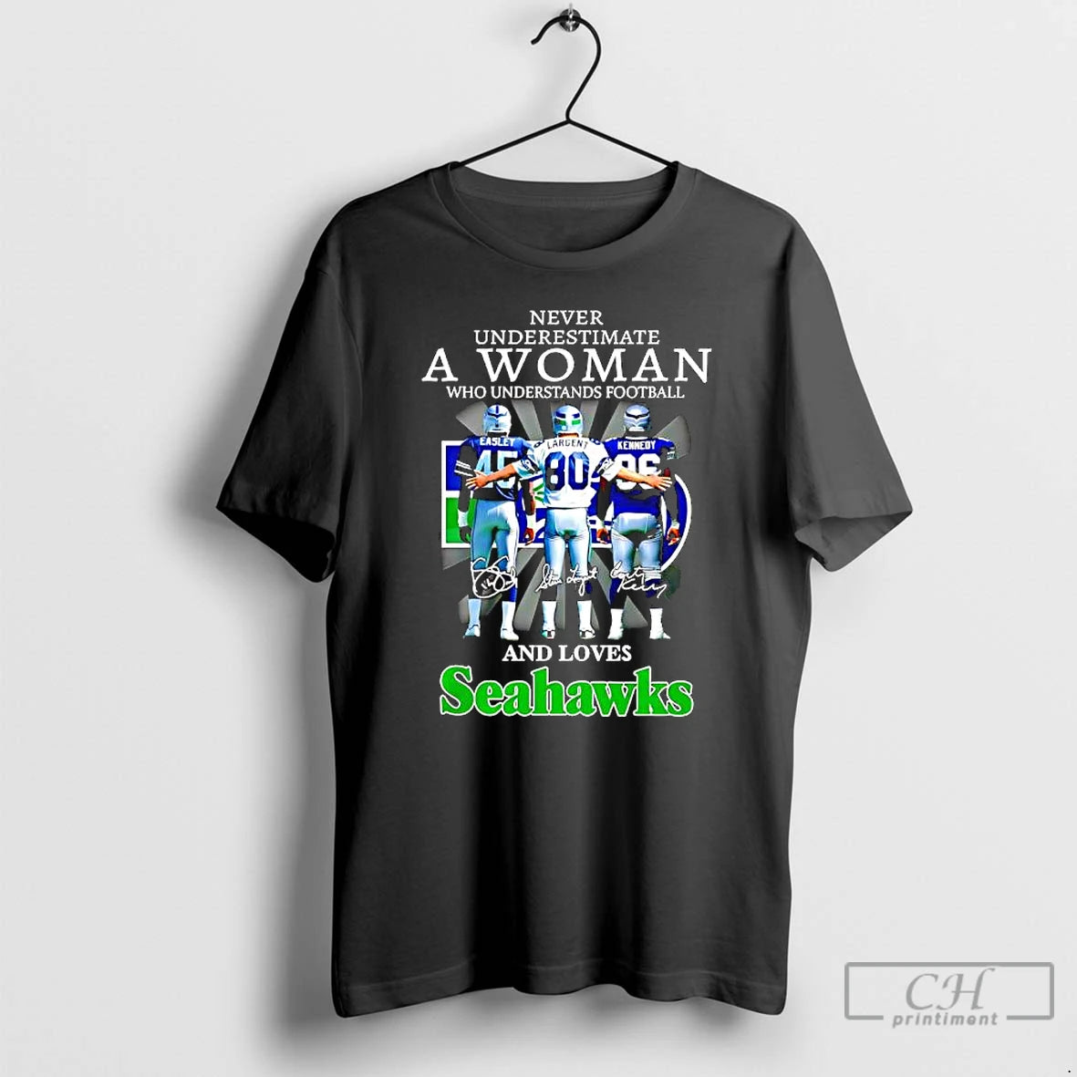 Premium Easley X Largent X Kennedy Never Underestimate A Woman Who Understands Football And Loves T-Shirts, Hoodie,...