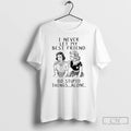 Premium Girls I Never Let My Best Friend Do Stupid Things Alone T Shirts Sweater Hoodie, Sweatshirt | CiraTrend.com