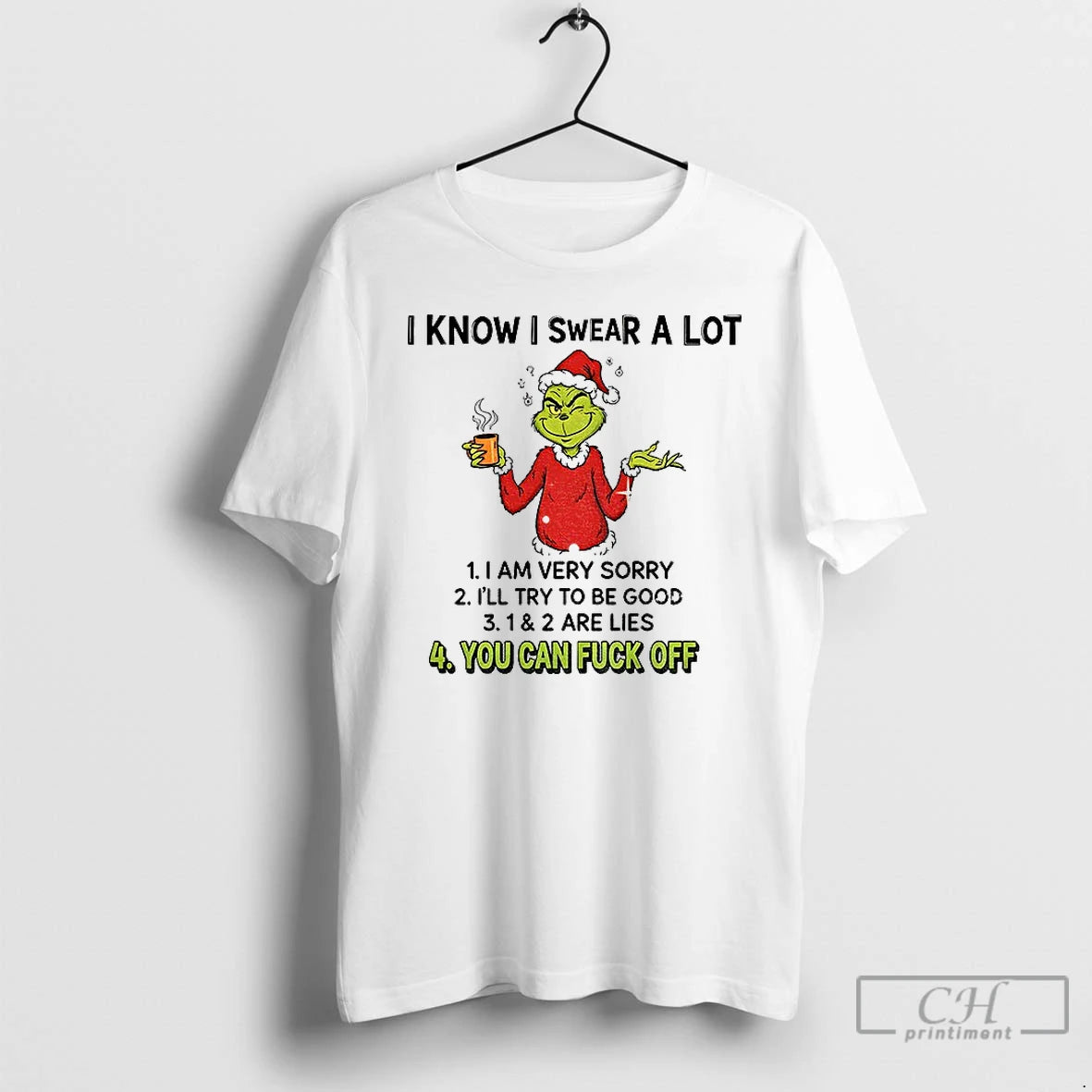 Premium Grinch I Know I Swear A Lot I Am Very Sorry Ill Try To T-Shirts, Hoodie, Sweatshirt | CiraTrend.com