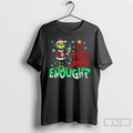 Premium Grinch Santa Claus Is This Jolly Enough Merry Christmas Png T-Shirts, Hoodie, Sweatshirt | CiraTrend.com