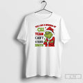 Premium Grinch Yes I Am A Member Of The Csi Team Cant Stand Idiots Christmas