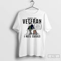 Premium Grumpy Old Veteran I Hate Civvies T-Shirts, Hoodie, Sweatshirt | CiraTrend.com