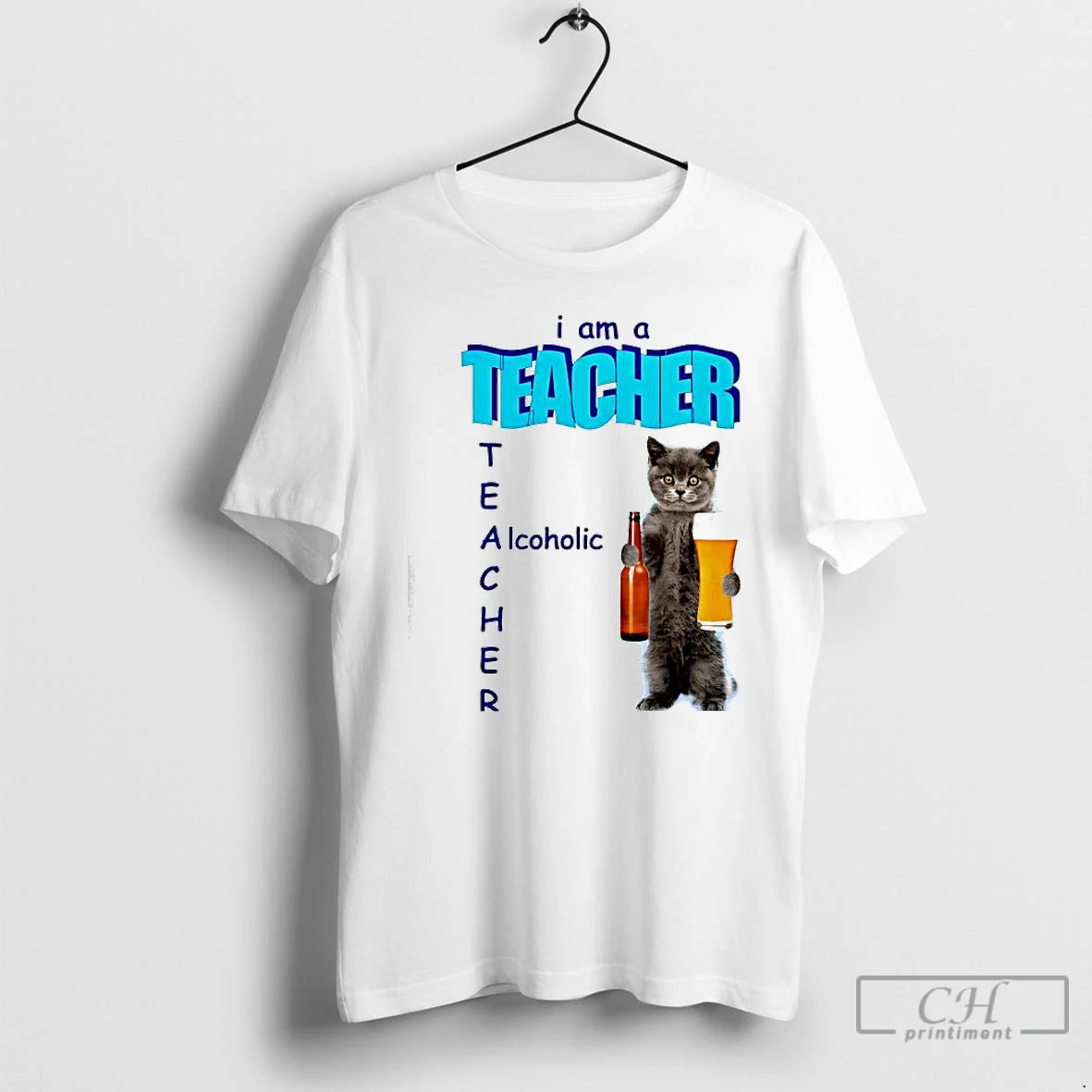 Premium I Am A Teacher Alcoholic Cat And Beer Graphic T-Shirts, Hoodie, Sweatshirt | CiraTrend.com