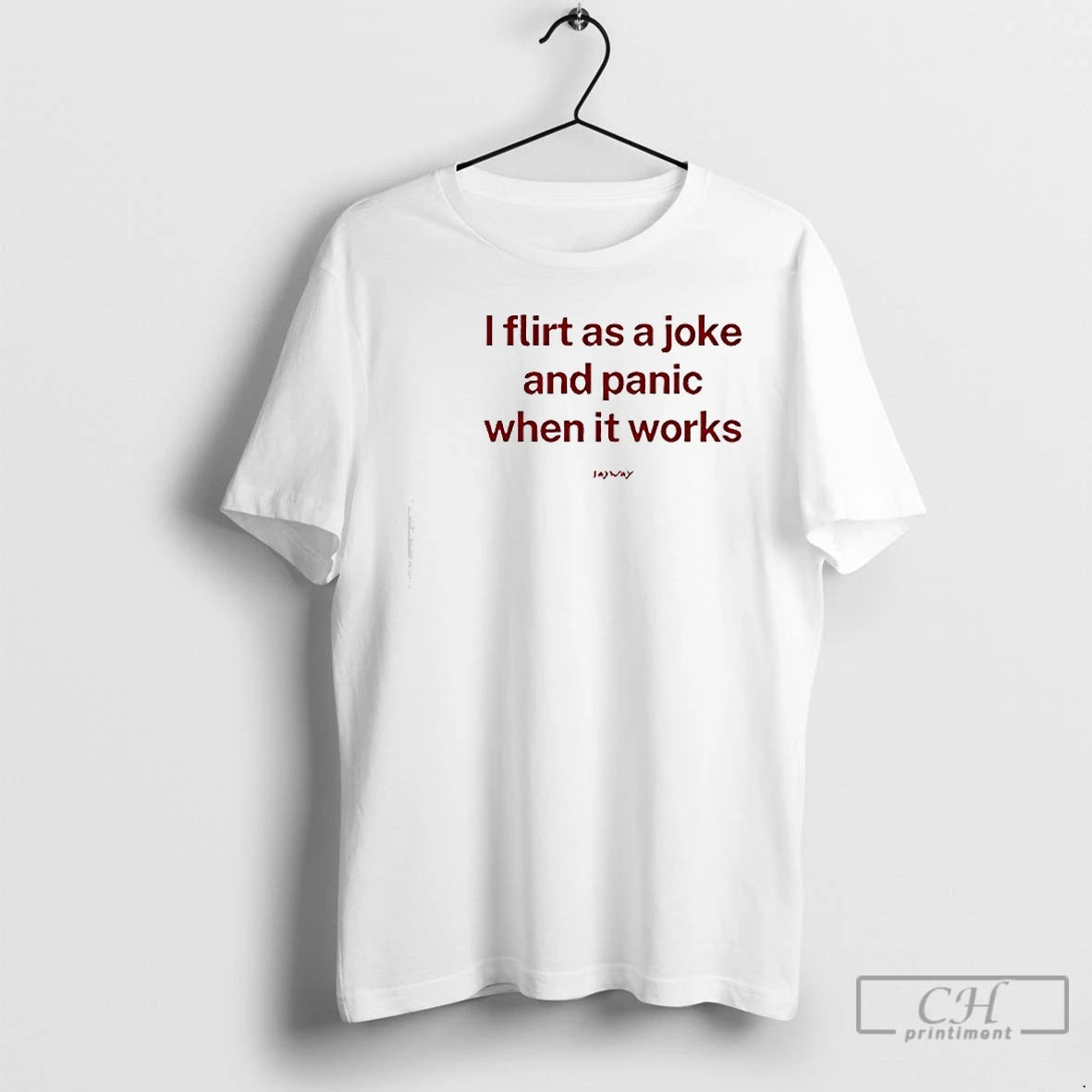 Premium I Flirt As A Joke And Panic When It Works T-Shirts, Hoodie, Sweatshirt | CiraTrend.com